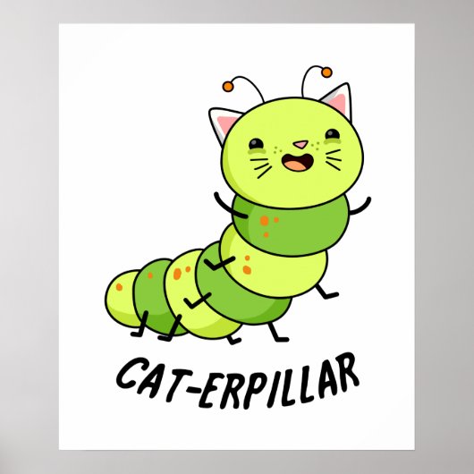Caterpillar grappige bug woordspeling poster (Voorkant)
