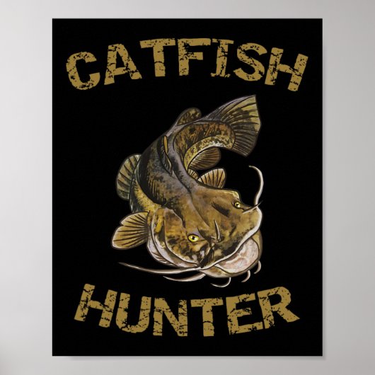 Catfish Hunter Catfish voor Catfish Fisherman Poster (Voorkant)