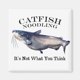 Catfish Noodling Het is niet wat je denkt Magneet