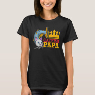 Catfish Wels Catfish Vissen Humor 13 T-shirt