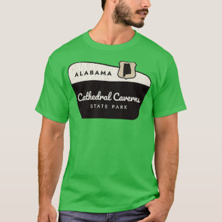Cathedral Caverns State Park Alabama welkomstbord T-shirt