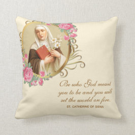 Catherine of Siena Prayer Quote Rozen Religieuze Kussen
