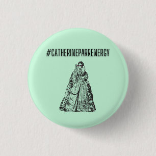 Catherine Parr Energy Pin Ronde Button 3,2 Cm
