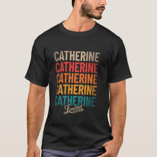 Catherine Voornaam - Vintage Catherine Limited E T-shirt