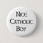 catholic boy nice ronde button 5,7 cm (Voorkant)