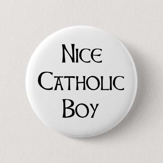 catholic boy nice ronde button 5,7 cm (Voorkant)