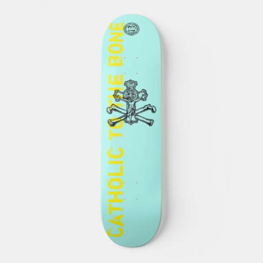 Catholic to the bone-Skateboard, 8 1/8" Deck Persoonlijk Skateboard (Voorkant)
