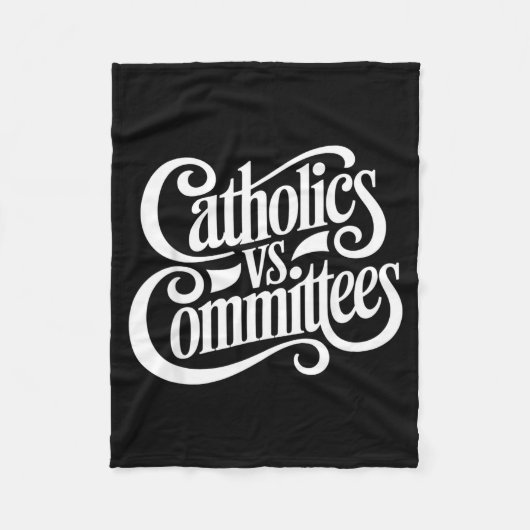 Catholics Vs Committees Funny Homour Sarcastic Say Fleece Deken (Voorkant)