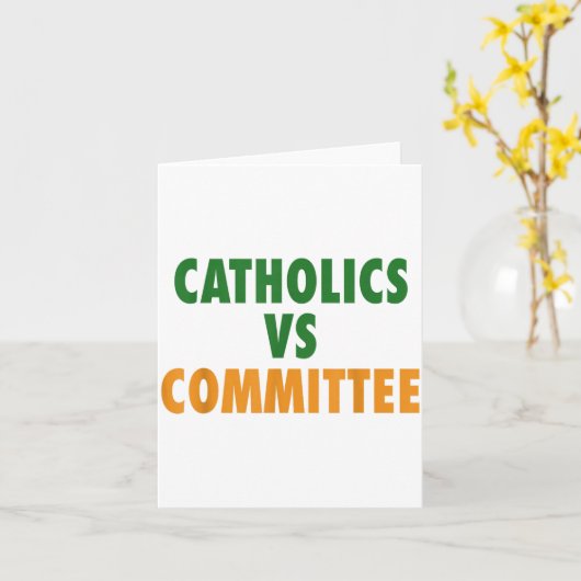 Catholics Vs Committees  Kaart (Gele Bloem)
