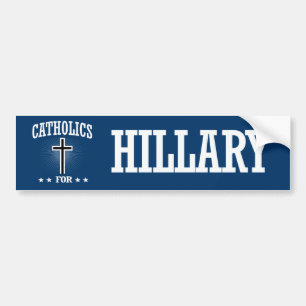 CATHOLIEK VOOR HILLARY BUMPERSTICKER