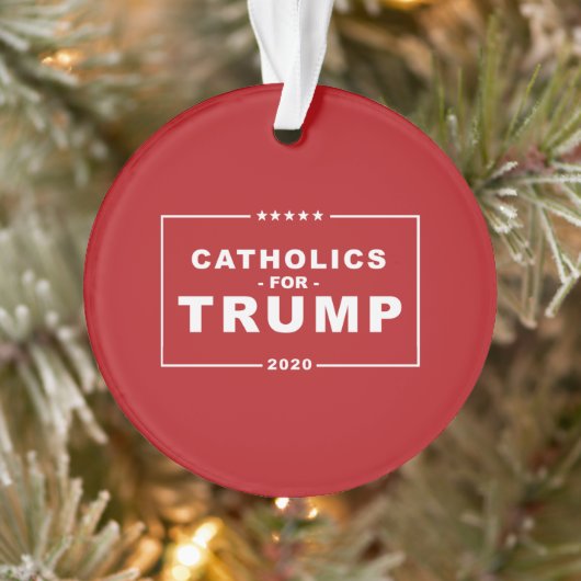 CATHOLIEKEN VOOR TRUMP 2020 ORNAMENT (Boom)