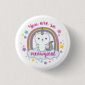 Caticorn | BUTTON | Je bent zo Meowgisch. (Voorkant)