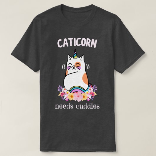 Caticorn Needs Knuffels Schattige Grappige Eenhoor T-shirt (Design voorkant)