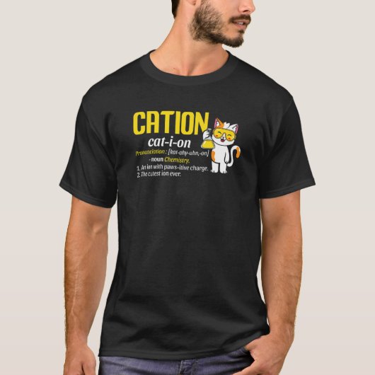 Cation Cute Science Cat Pawsitive Chemistry Teache T-shirt (Voorkant)