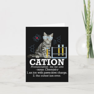 Cation - Funny Chemistry Humor Science Teacher Cat Kaart