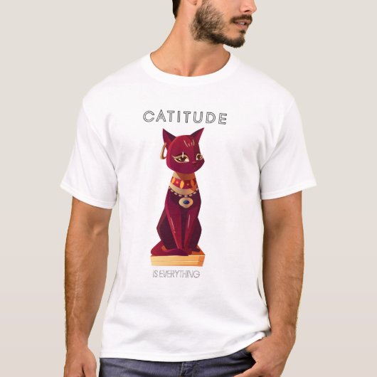 CATITUDE is alles T-Shirt (Voorkant)