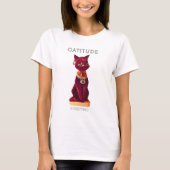 CATITUDE is alles T-Shirt (Voorkant)