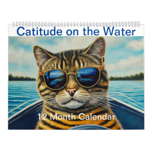 Catitude on the Water Grappig Cool Cats Boating Kalender