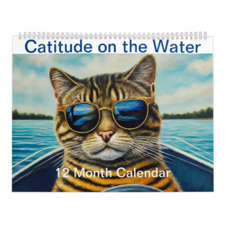Catitude on the Water Grappig Cool Cats Boating Kalender