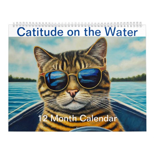 Catitude on the Water Grappig Cool Cats Boating Kalender (Hoes)
