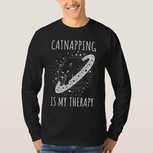 Catnapping is my therapy sleeping dreaming cosmic  t-shirt (Voorkant)