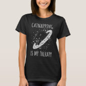 Catnapping is my therapy sleeping dreaming cosmic  t-shirt (Voorkant)