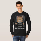 Catnip liet me het doen t-shirt (Voorkant volledig)