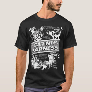 Catnip Madness Cute Kitten Funny Cat Pet Humor T-S T-shirt