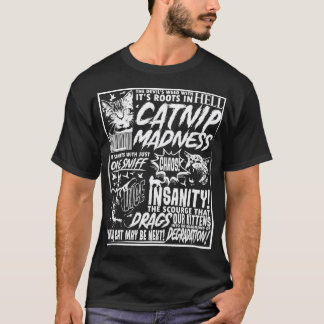 Catnip Madness Grappige Kat Lover Huisdier Eigenaa T-shirt