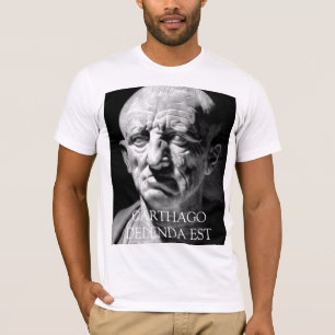 Cato the Elder - CARTHAGO DELENDA EST T-shirt