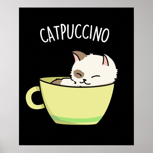 Catpuccino Funny Kitty Cat op Cup Poster (Voorkant)