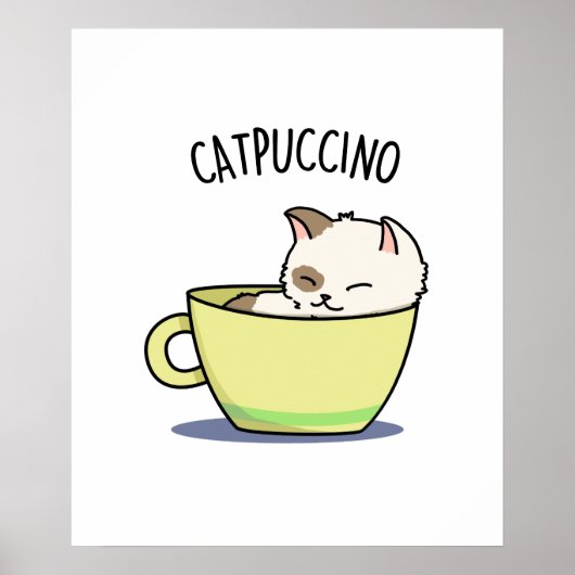 Catpuccino Funny Kitty Cat op Cup Poster (Voorkant)