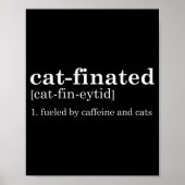 Cats & Coffee Lover Funny Caffeine Quote Coffe Poster (Voorkant)