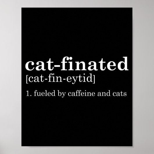 Cats & Coffee Lover Funny Caffeine Quote Coffe Poster (Voorkant)
