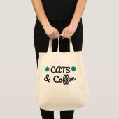 Cats and Coffee – Funny Cat and Coffee Lover Quote Tote Bag (Voorkant (product))