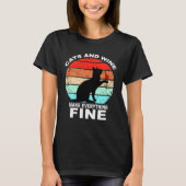Cats And Wine Makes Everything Fine Cats Vino Wine T-shirt (Voorkant)