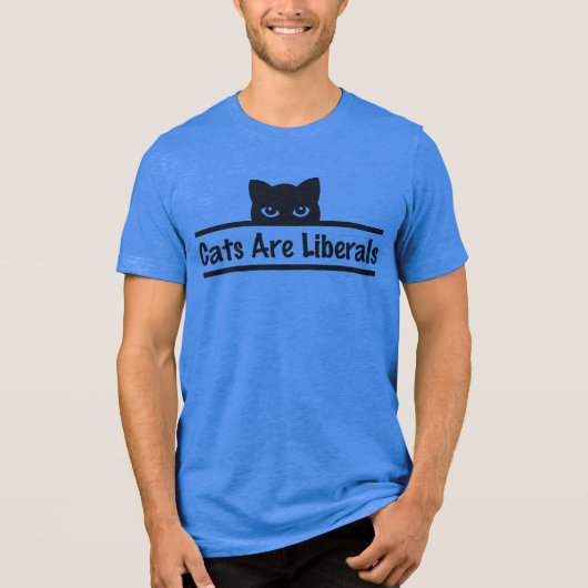 Cats are Liberals Tri-Blend Shirt (Voorkant)