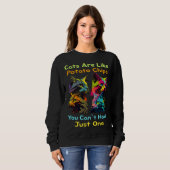 Cats Are Like Potato Chips You Can't Just Have One Trui (Voorkant volledig)