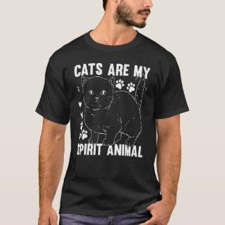 Cats Are My Spirit Animal I Cat Owner Cute Cat   T-shirt