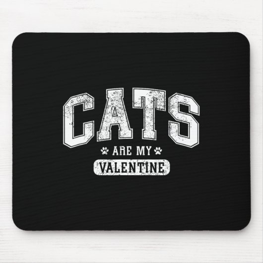 Cats Are My Valentine' Funny Cat Lover Valentine’s Muismat (Voorkant)