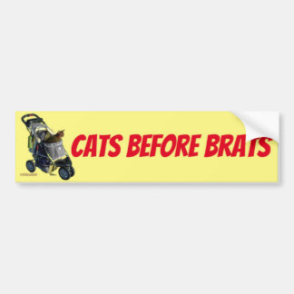 Cats Before Brats Bumper Sticker