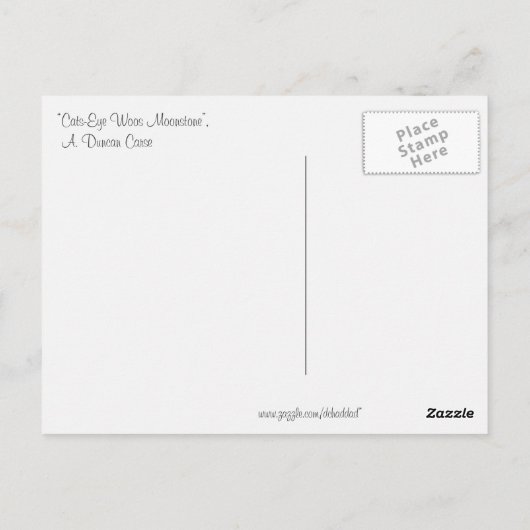 "Cats-Eye Woos Moonstone" Briefkaart (Achterkant)