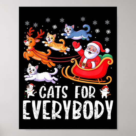 Cats For Everybody Christmas Cat Funny Xmas Men Wo Poster (Voorkant)