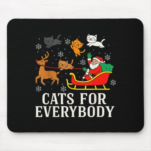 Cats For Everybody Christmas Cat Funny Xmas Women  Muismat (Voorkant)