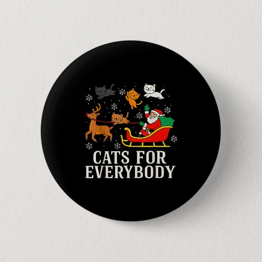 Cats For Everybody Christmas Cat Funny Xmas Women  Ronde Button 5,7 Cm (Voorkant)
