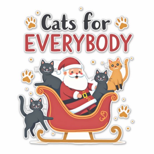 Cats For Everybody Christmas Cat Funny Xmas Women  Sticker (Voorkant)