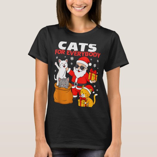 Cats For Everybody Funny Christmas Cat Xmas Santa T-shirt (Voorkant)
