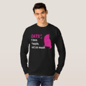 Cats I love People not so much  Cat Owner Quote T-shirt (Voorkant volledig)