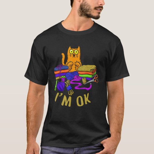 Cats I'm Ok Animal Kitten  Paw Love Pet Sewing T-shirt (Voorkant)