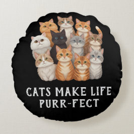 Cats Make Life Purr-fect Round Throw Pillow Rond Kussen